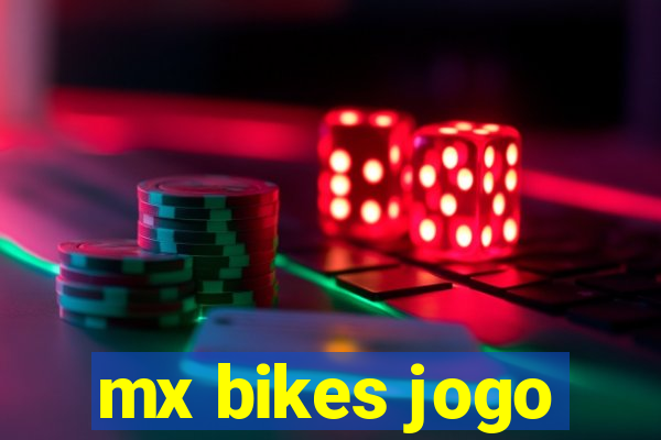 mx bikes jogo